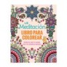 Mandala La Meditacio Libro para Colorear